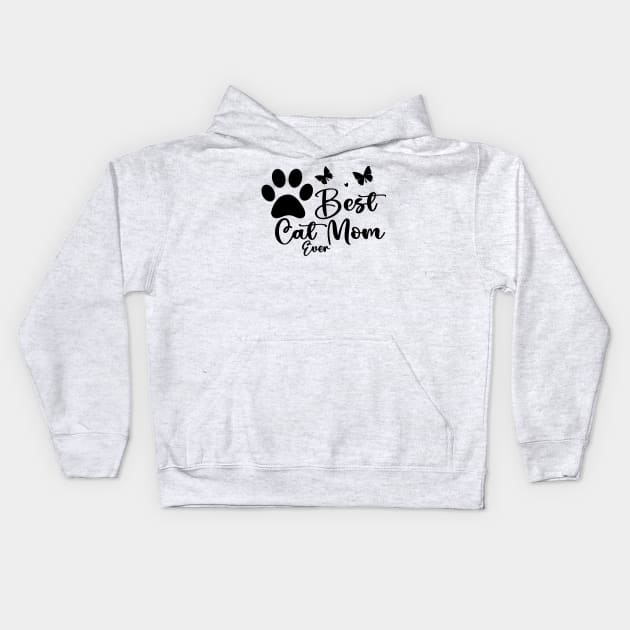 Best Cat Mom Ever Kids Hoodie by NICHE&NICHE